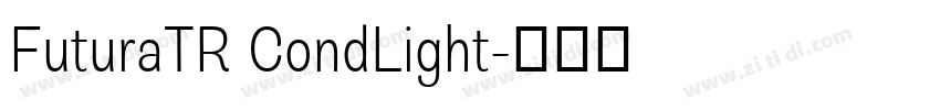 FuturaTR CondLight字体转换